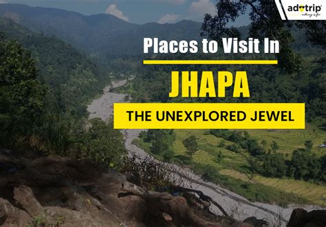 Places to Visit in Jhapa , Attractive Destinations • Tips .